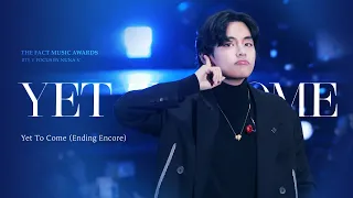 221008 THE FACT MUSIC AWARDS - Yet To Come(엔딩 앵콜) / BTS V / 방탄소년단 뷔 직캠 (4K fancam)