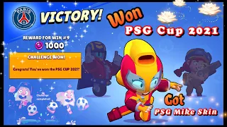 Brawl Stars - Won PSG Cup 2021 {Challenge} | Got PSG Mike Skin (iOS)