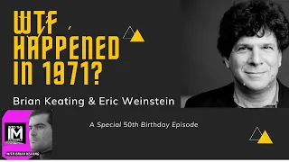 Eric Weinstein: What is WRONG With The World?!