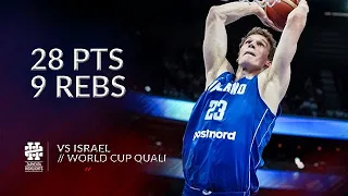 Lauri Markkanen 28 pts 9 rebs vs Israel World Cup Quali