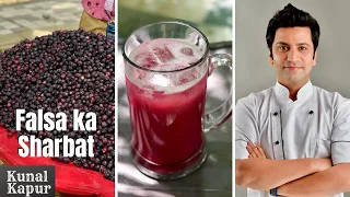 Falsa Sharbat Recipe | Falsa Juice Phalsa फालसा | Kunal Kapur Recipes | Summer Drinks | Chef Kunal