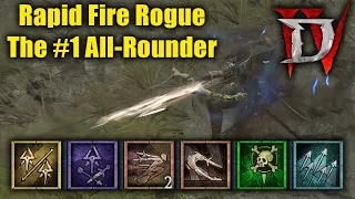 Rapid Fire Rogue - The Most Well-Rounded Build I've Played Full Guide Diablo 4