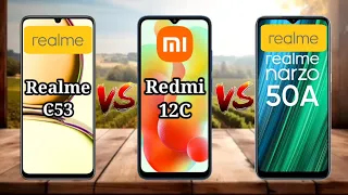 Realme Narzo 50A vs Realme C53 vs Redmi 12C