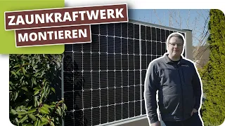 Sichtschutzzaun aus PV-Modulen - Zaunkraftwerk montieren