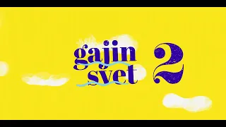 Gajin svet 2 - od 1. septembra v kinu