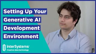 Setting Up Your Generative AI Development Environment
