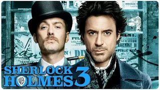 SHERLOCK HOLMES 3 Teaser (2022) With Robert Downey Jr & Jude Law