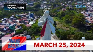 Unang Balita sa Unang Hirit: MARCH 25, 2024 [HD]