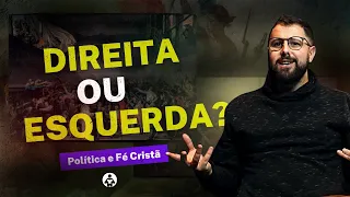 O cristianismo é de ESQUERDA ou DIREITA?