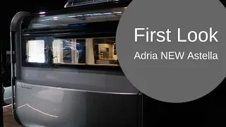 NEW Adria Astella!  Tiny House, Cabin, or Caravan?