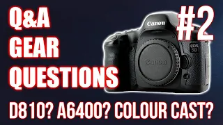 Answering your Camera GEAR Questions