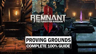 Proving Grounds - Complete 100% Guide, All Puzzles & Items [Remnant 2 DLC 2]