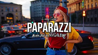 Lady Gaga - Paparazzi (Black Due & Tr!Fle & LOOP REMIX) NOWOŚĆ 2022