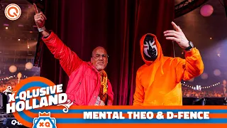 Mental Theo & D-Fence | X-Qlusive Holland 2023