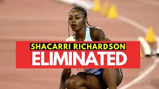 ShaCarri Richardson ELIMINATED!!!