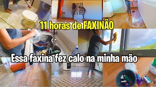 11 horas de FAXINÃO/ essa faxina fez calo na minha mão