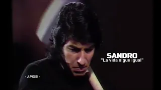 Sandro -  La vida sigue igual - HD