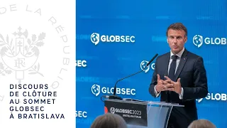 Discours de clôture du Président de la République au Sommet Globsec à Bratislava.