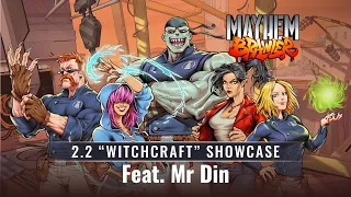 Mayhem Brawler - Witchcraft Update Showcase Feat. Mr. Din