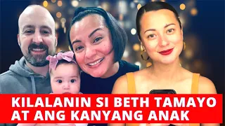 KILALANIN SI BETH TAMAYO AT ANG KANYANG ANAK