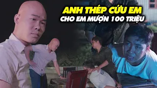 THẰNG EM BÁO NỢ 100 TRIỆU VÌ HAM CHƠI CỜ BẠC | PHIM NGẮN