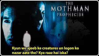The mothman prophecies 2002 movie explain in hindi