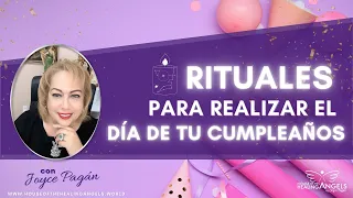 🎂 Rituales Sencillos para Realizar en tu Cumpleaños y atraer la Buena Suerte 🎂 / Joyce Pagán