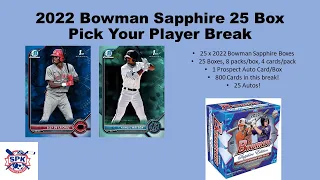 2022 Bowman Sapphire 25 Box PYP 6/23/22