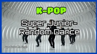 KPOP RANDOM DANCE- Super Junior