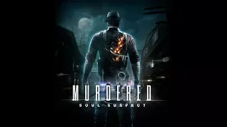 MURDERED: SOUL SUSPECT - Обзор