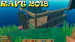 Новый Рафт! Выживание на плоту! Сделали второй этаж! RAFT #3