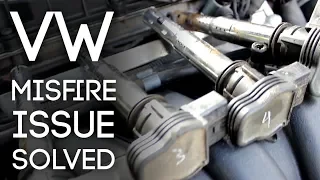 How To Solve Volkswagen / Audi Misfire Issues!