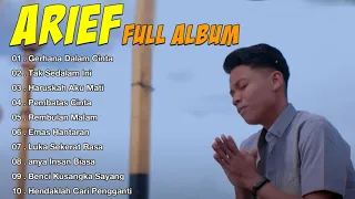 ARIEF Full Album Terbaru 2021 - Gerhana Dalam Cinta,Tak Sedalam Ini,Haruskah Aku Mati - Populer