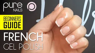 Beginners Guide to French Gel Polish | Pure Nails