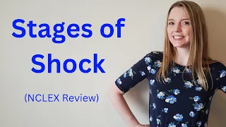 STAGES OF SHOCK | NCLEX REVIEW