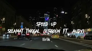 Selamat tinggal, Virgoun ft Audy | Speed up song version #tiktok