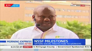 NSSF Milestone:Offers social protection to workers