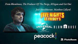Peacock/Universal Pictures/Blumhouse (With Fanfare and Five Nights At Freddy’s Variant)