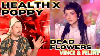 FIRST TIME HEARING - HEALTH x POPPY :: DEAD FLOWERS