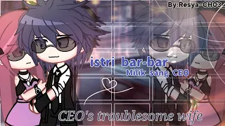 ❖Istri bar-bar milik sang CEO/CEO's troublesome wife❖/indo×englis/[By:Resya-CH03_ ]Gcmm indonesia~🇮🇩