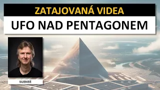 UFO nad Pentagonem a Kremlem. Zatajované záběry [Sueneé]