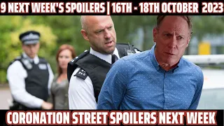 9 Huge Coronation Street spoilers next week 16th - 18th October  2023 | Coronation Street Spoilers