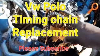 Vw Polo timing chain kit replacement