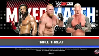 WWE - Triple Threat 😮 - Roman Reigns vs Brock Lesnar vs Dexter Lumis - WWE 2K23