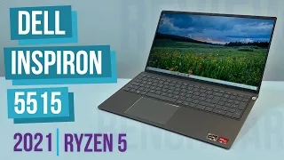 New for 2021 Dell Inspiron 15 5515 (5500U) AMD Ryzen 5 Laptop Review