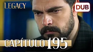 Legacy Capítulo 195 | Doblado al Español