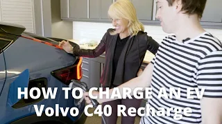 How to Charge an Electric Car: Volvo C40 Recharge