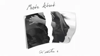 Masta Atack - От любви до ненависти