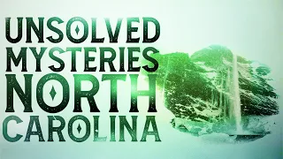 3 Strange & Unsolved Disappearances From North Carolina
