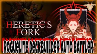 This Roguelite Deckbuilder Auto Battler Is A Must Play | Heretic's Fork